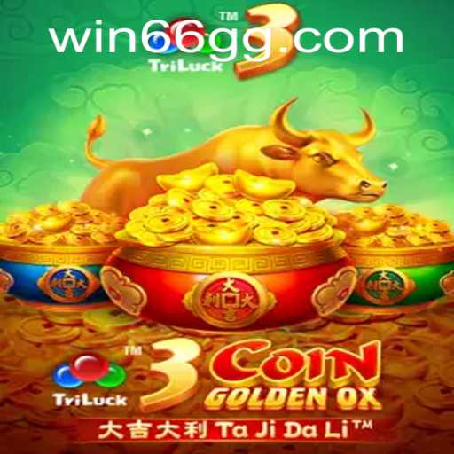 Unveiling 3CoinGoldenOX: The Exciting Game Experience with 66gg Strategy